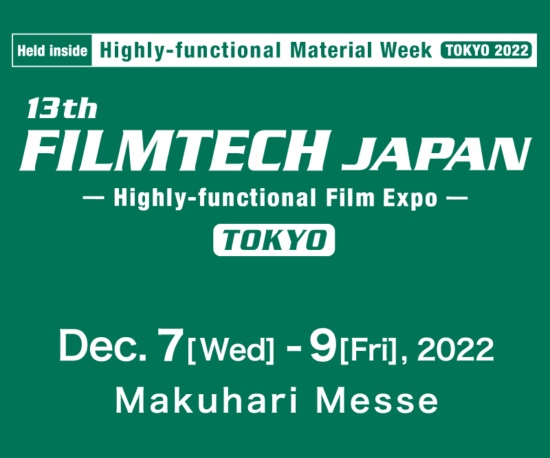 Highly-functional Material Week Tokyo-Show 2022, 13th FINETECH JAPAN